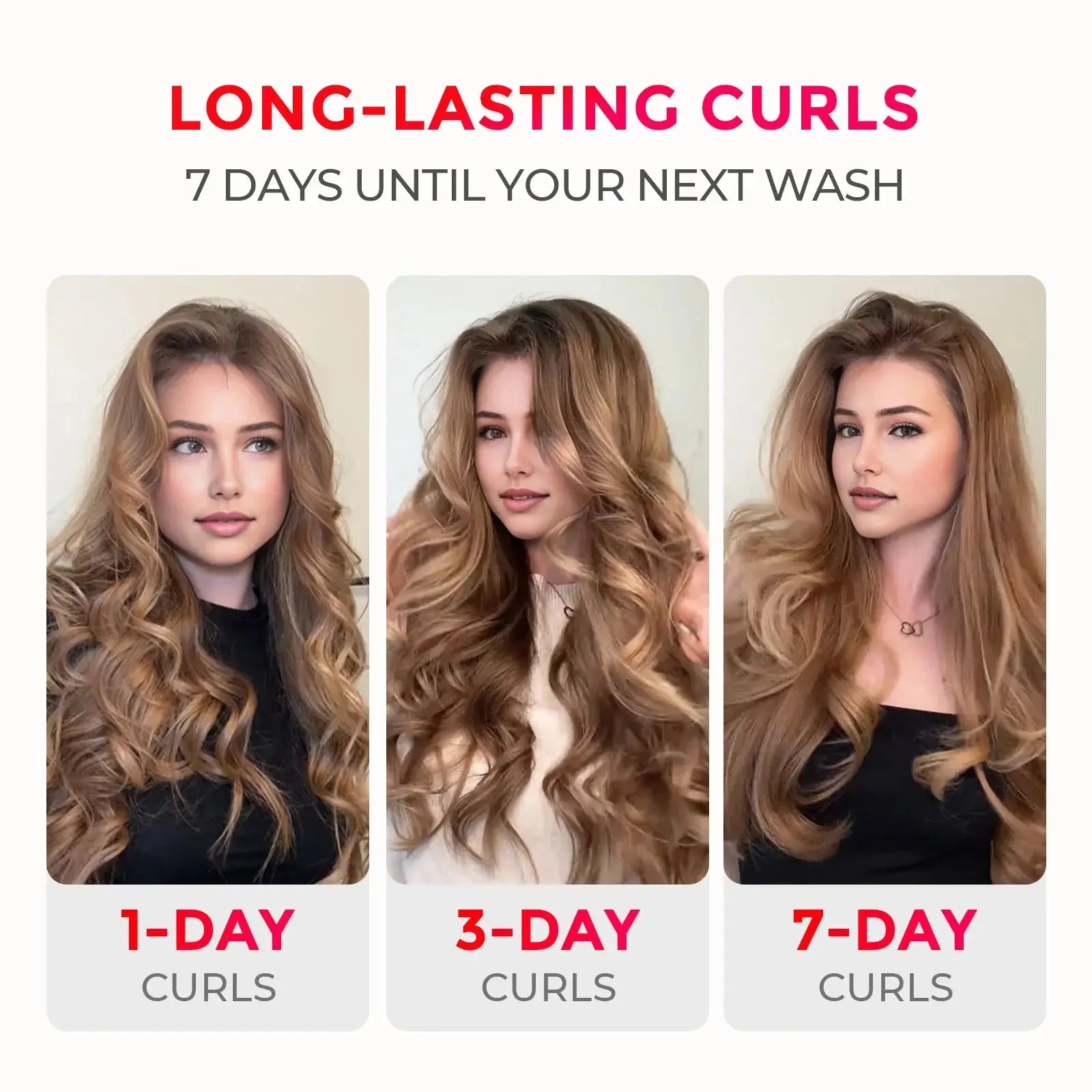 Three examples of curl longevity showing wavy hair on days 1, 3, and 7 after styling